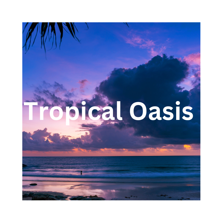 Tropical Oasis Wax Melt